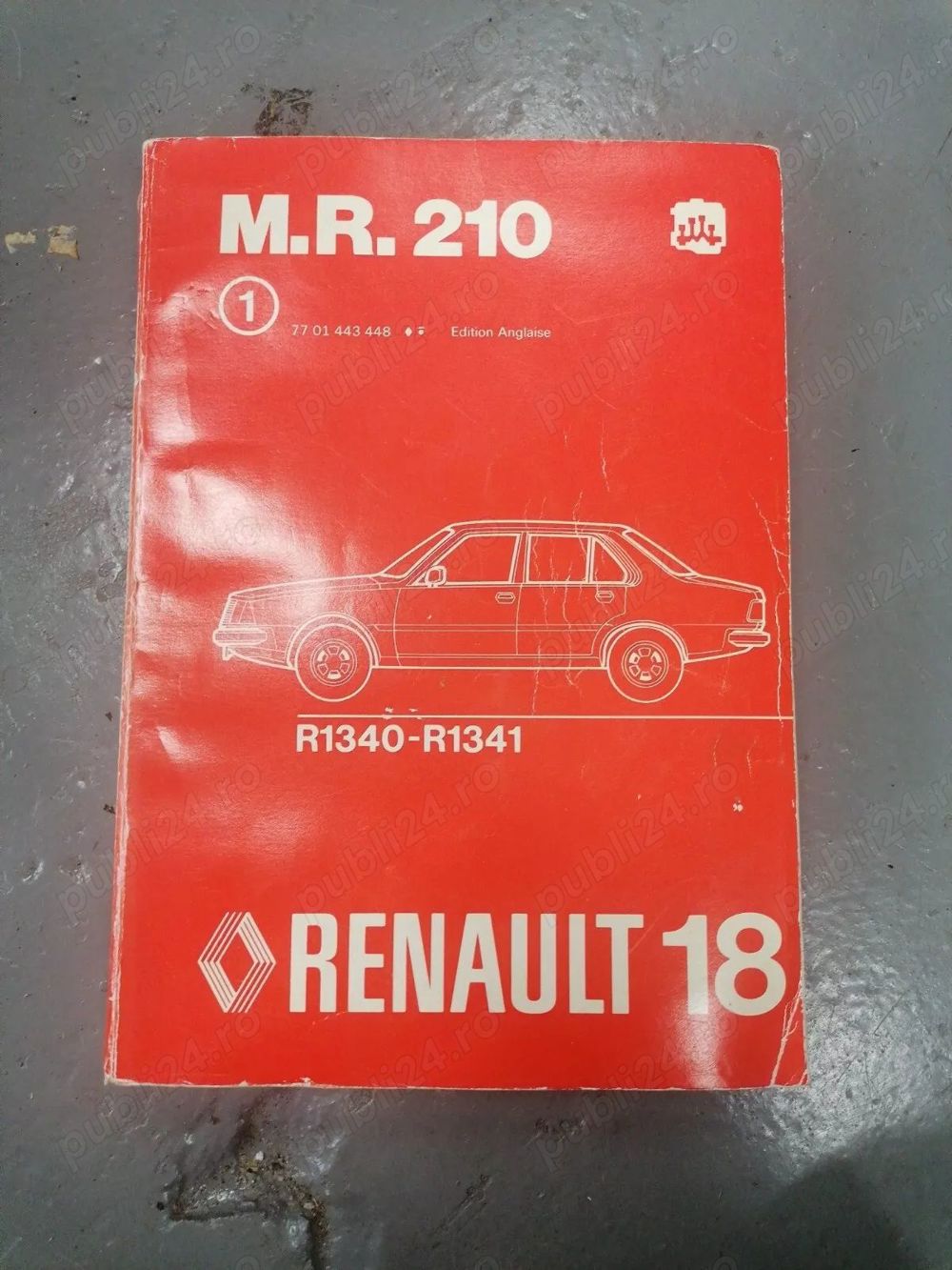 Manual reparatii auto uzina Renault 18 R1340 R1341, Renault 14 R1210 R1211 R1212 ani 1978-79 engleza