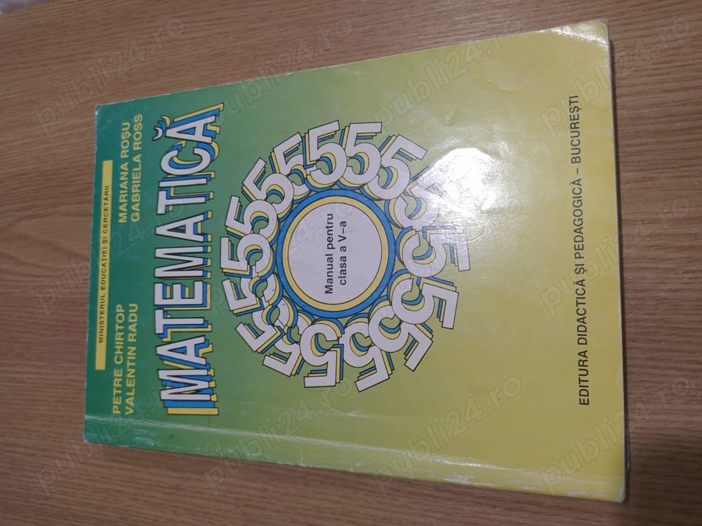 Matematica, manual pentru clasa a V-a - Petre Chirtop