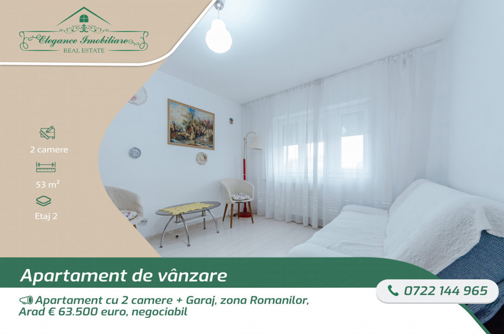 Apartament cu 2 camere + Garaj, zona Romanilor, Arad 