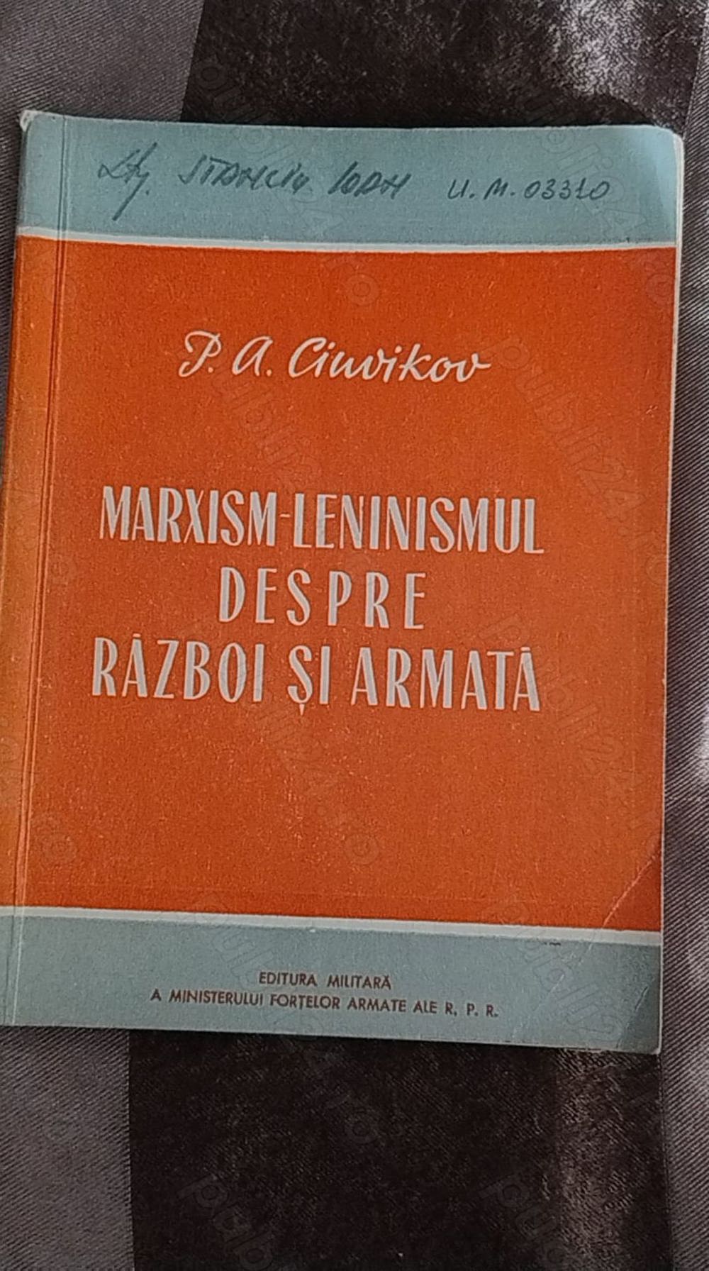  Marxism-leninismul despre razboi si armata - P.A. Ciuvikov