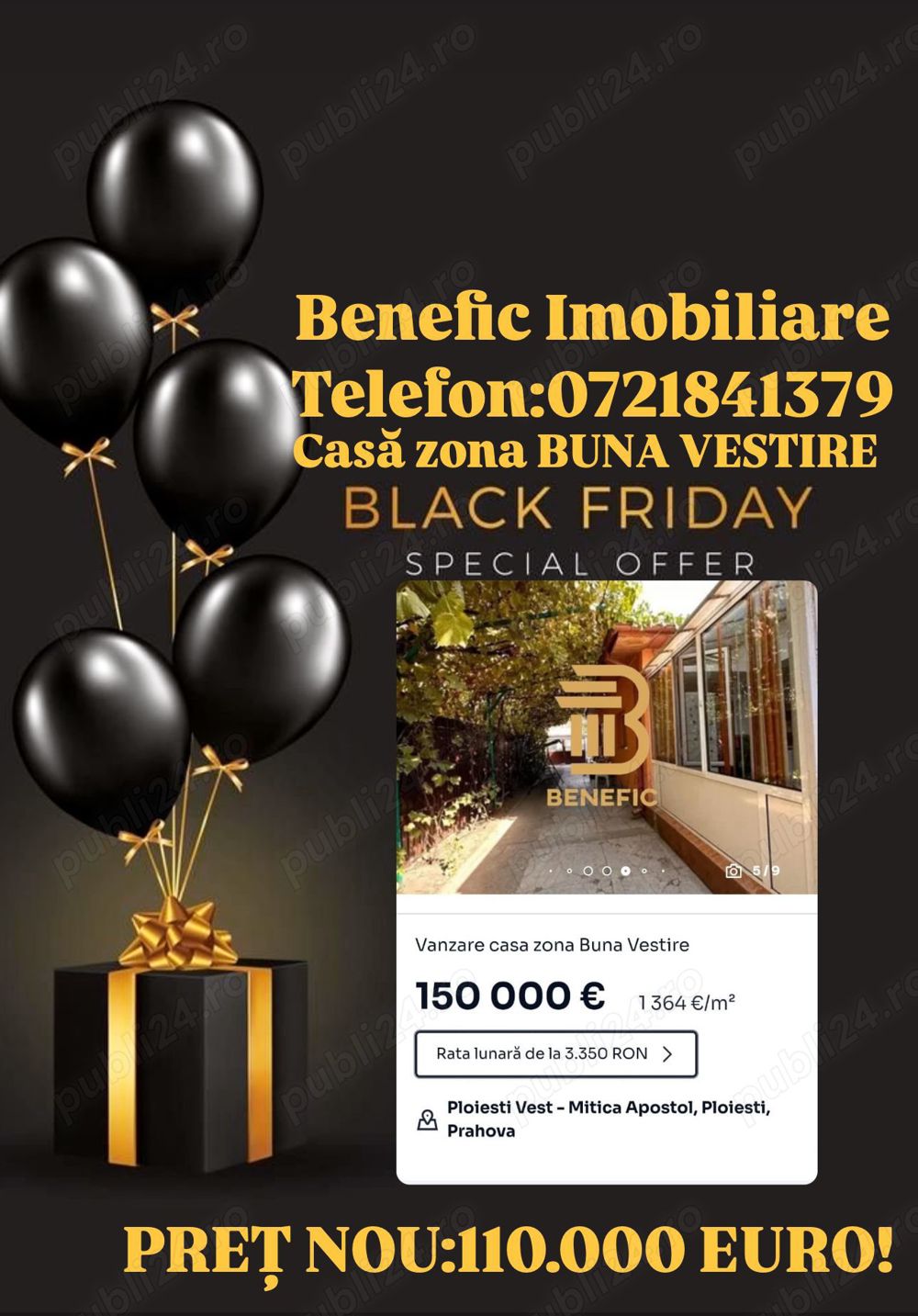 LACK FRIDAY- Benefic Imobiliare-Vanzare casa zona Buna Vestire