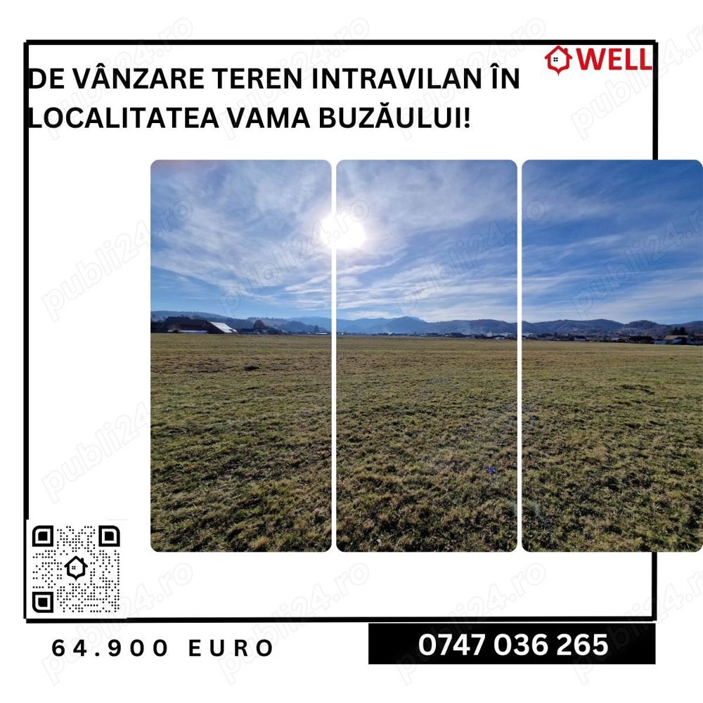 De vânzare teren intravilan în localitatea Vama Buzăului!