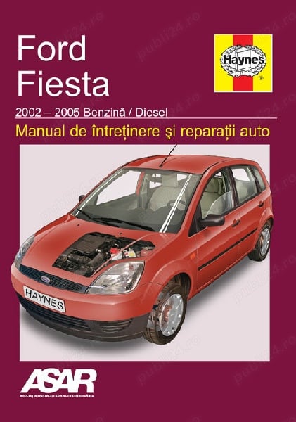 Manual reparatii Ford Fiesta (2002-2005) in limba romana