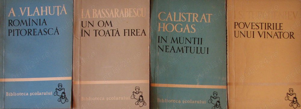 Carti 03: Alexandru Vlahuta, I.A. Bassarabescu, Calistrat Hogas, I.S. Turgheniev