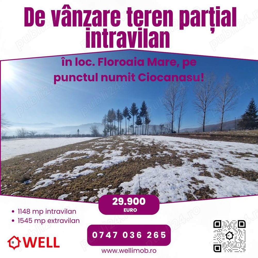 De vânzare teren parțial intravilan în loc. Floroaia!