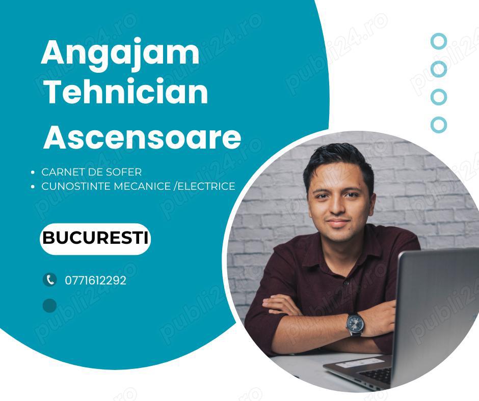 Cautam Tehnician ascensoare Bucuresti