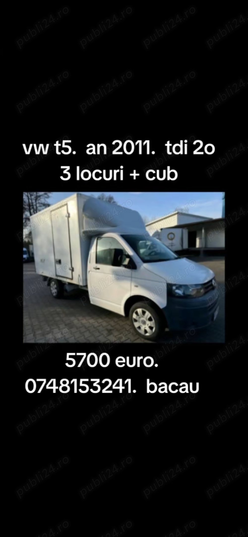 Vw t5. An 2011. Tdi. 20. Servo. 3 locuri + cub. Bacau. 5100 euro