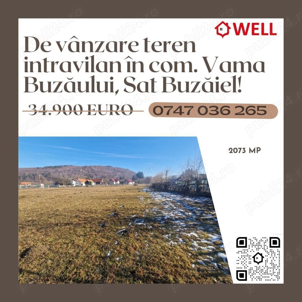 De vânzare teren intravilan în com. Vama Buzăului, Sat Buzăiel!