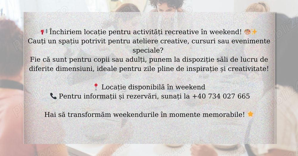 Închiriem locație pentru activități recreative în weekend!