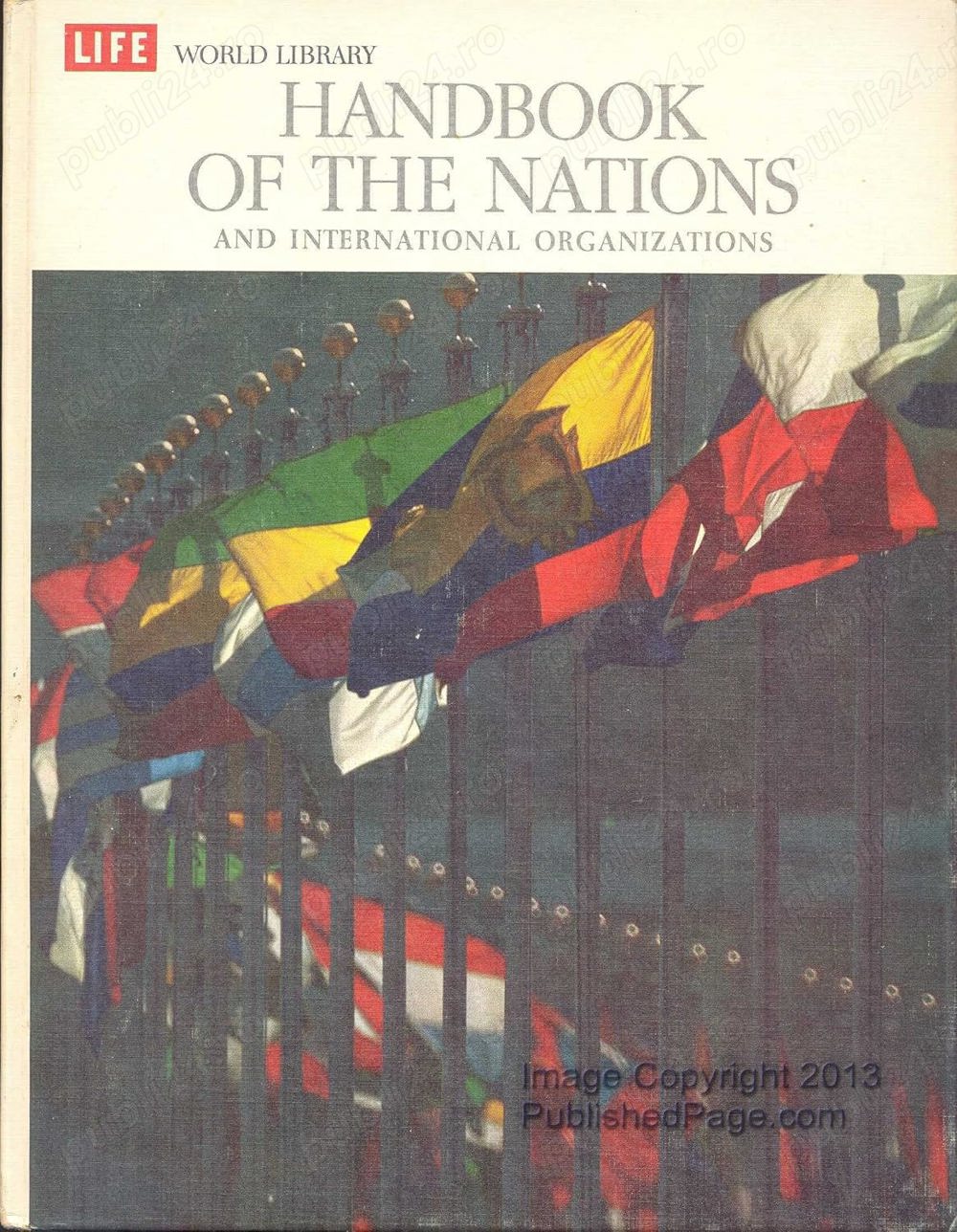 Life World Library Handbook Of The Nations And International Organizations 