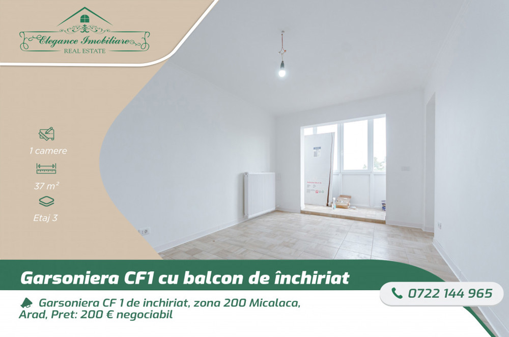 Garsoniera CF 1 de inchiriat, zona 200 Micalaca, Arad