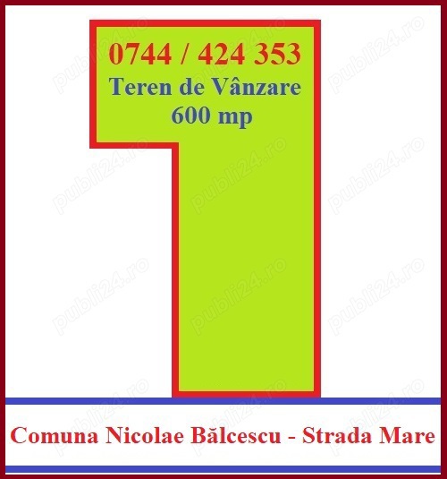 Teren Intravilan de Vanzare - 600 mp - Comuna Nicolae Balcescu - Constanta