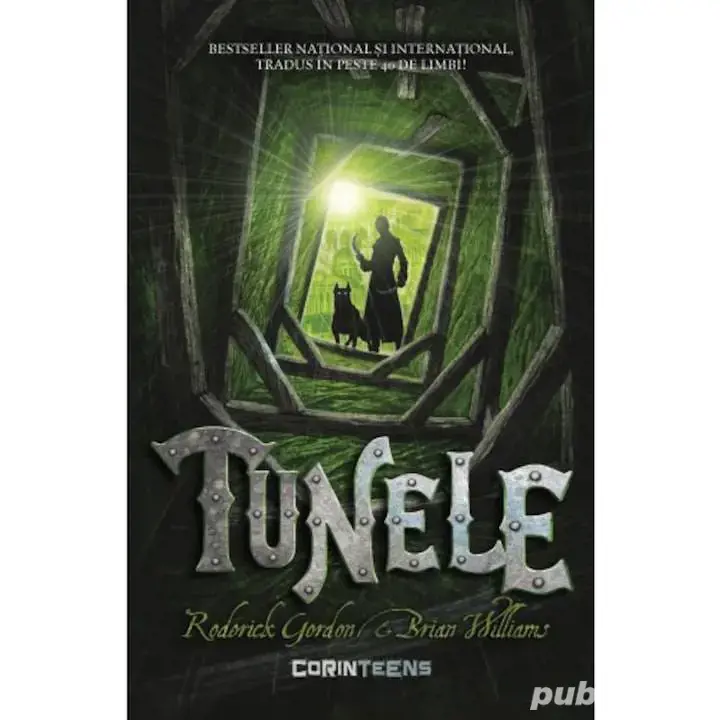 Tunele (vol.1 din seria Tunele), Roderick Gordon, Brian Williams