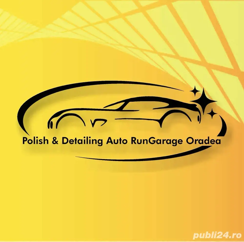 polish & Detailing Auto RunGarage Oradea