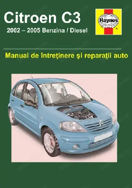 Citroen C3 (2002-2005) Manual de reparatii in limba romana