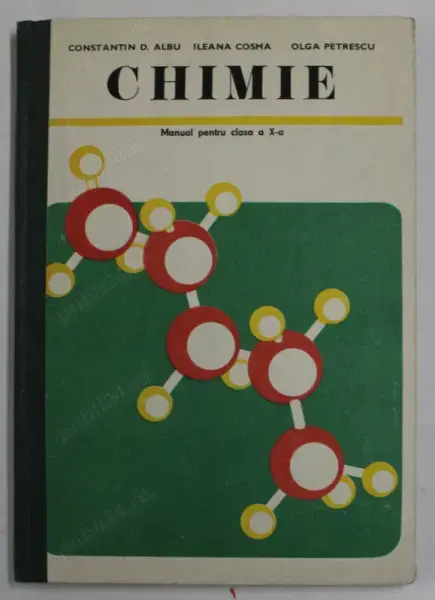 Constantin D. Albu, I. Cosma - Chimie. Manual pentru clasa a X-a