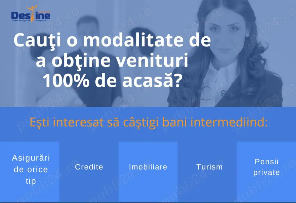 Intermediar în domeniul asigurărilor, credite, vacanțe, imobiliare