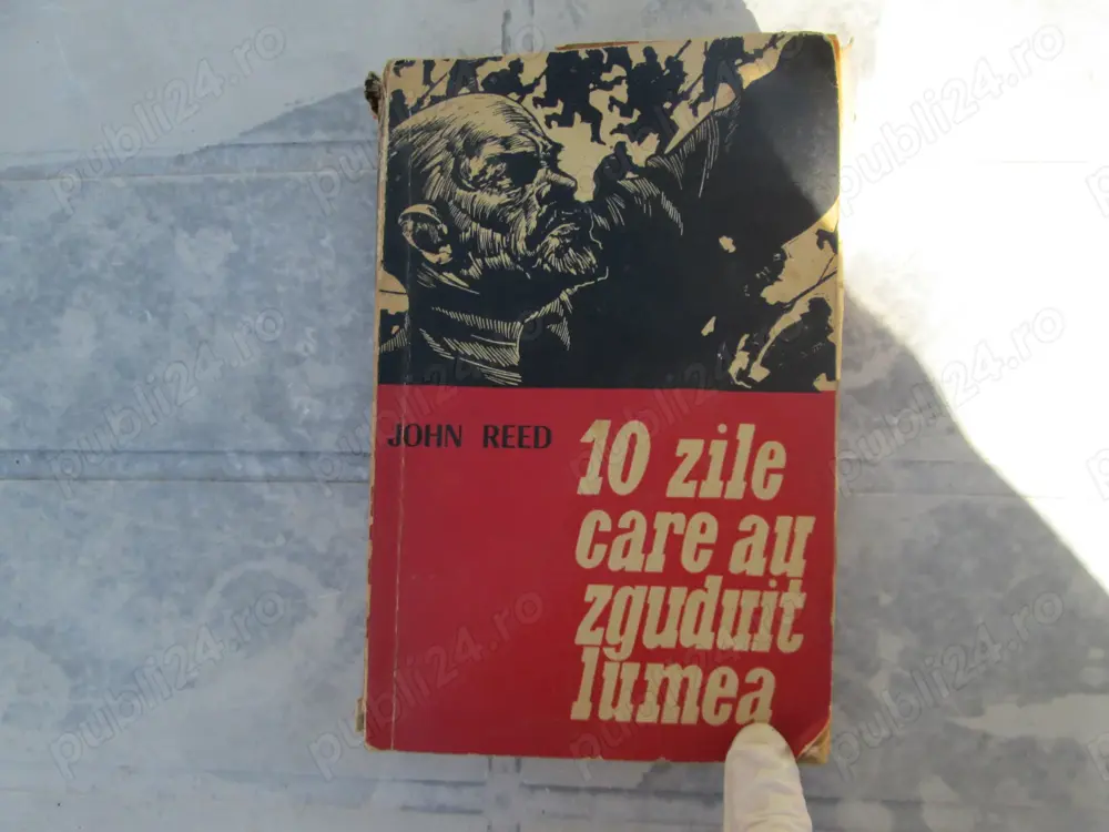 10 zile care au zguduit lumea John Reed