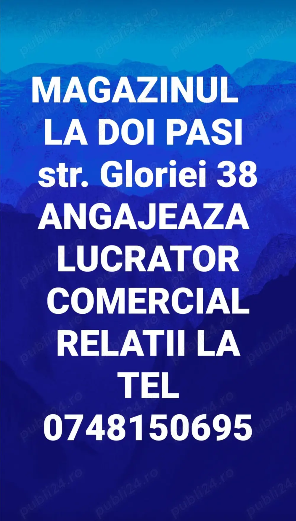 Angajez lucrător comercial magazin LA DOI PAȘI STRADA GLORIEI NR 38 TULCEA 