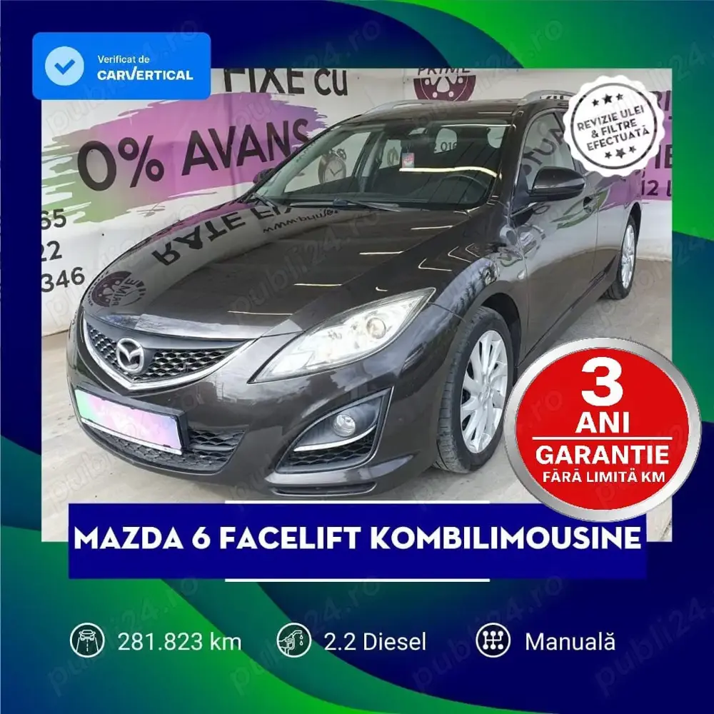 Mazda6 Facelift Kombilimousine Revizie efectuata ulei si filtre motor  Pilot automat