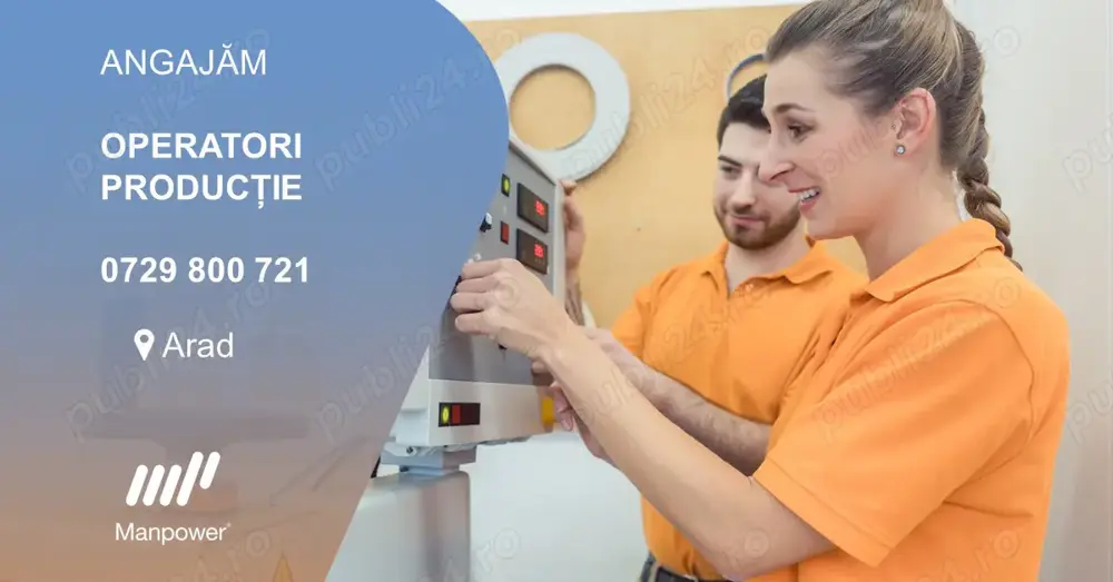 Manpower angajeaza URGENT operatori SMT in Arad 