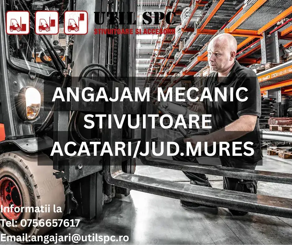 Mecanic Stivuitoare - Acatari Jud.Mures