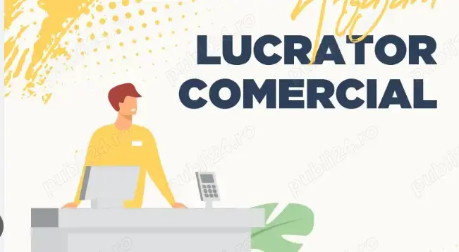 Angajez lucrator comercial (vanzatoare)