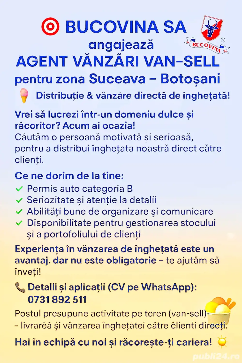 Bucovina SA căutăm Agent vânzări VAN SELL înghețată 