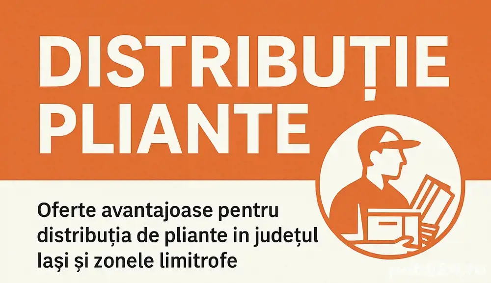    Servicii de distribuție pliante și materiale promoționale în județul Iași și zonele limitrofe!