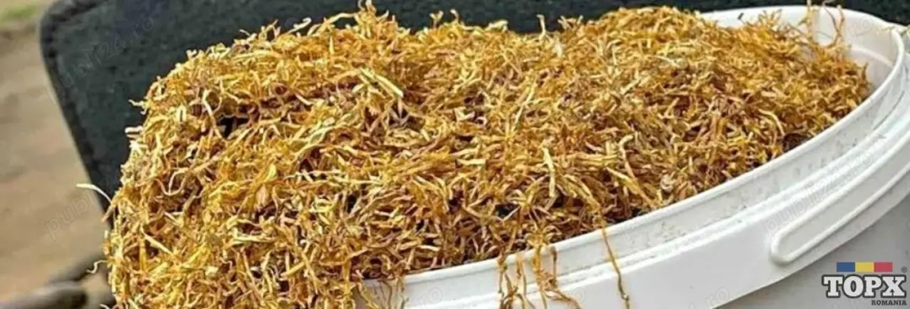 Tutun fara impurități! Calitate garantata!