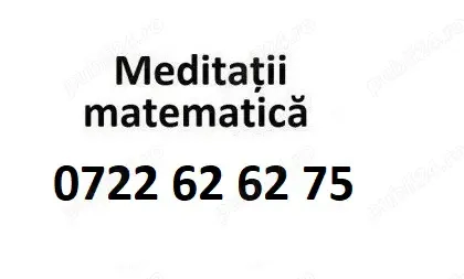 Meditatii Matematică, Română și BIOLOGIE sect 6, Chiajna 