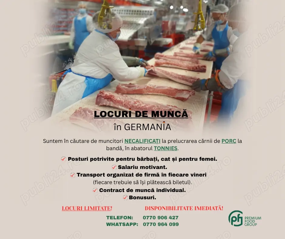 Angajam muncitori NECALIFICATI la prelucrare carne - GERMANIA