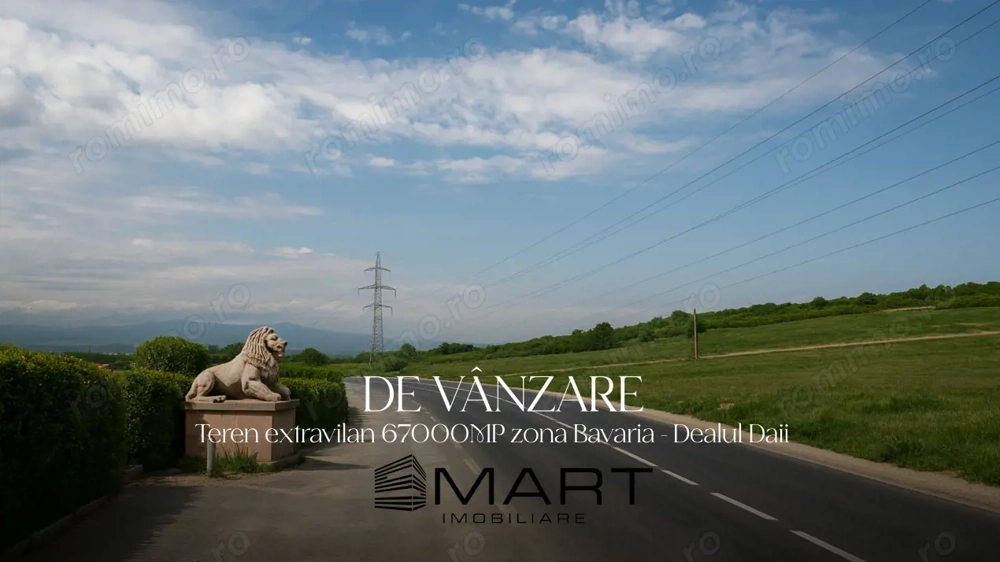 Teren 6,7 ha Dealul Daii langa Bavaria
