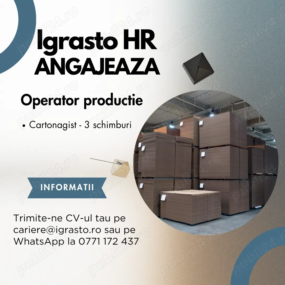 Igrasto HR Angajeaza operator productie - cartonagist