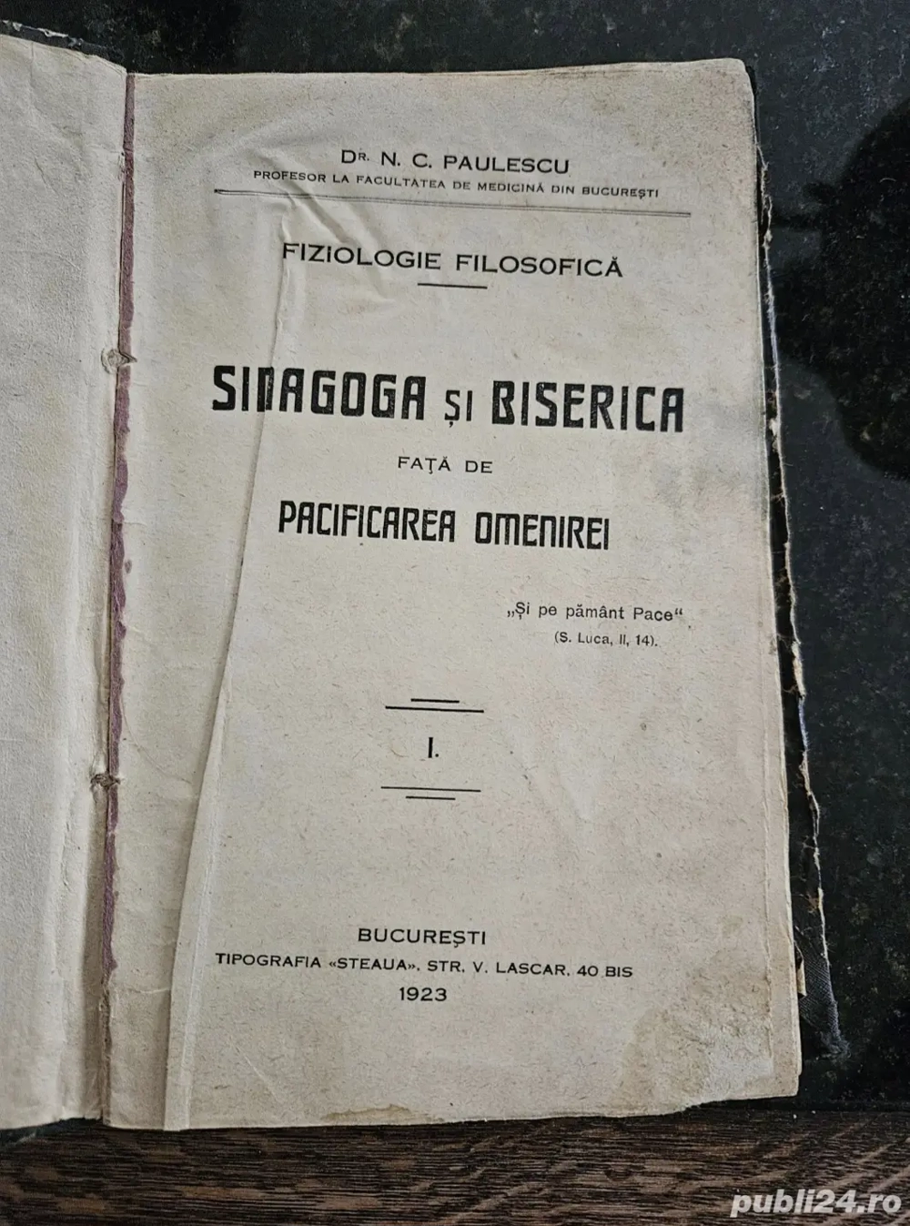 N.C. Paulescu - Sinagoga si Biserica, carte rara