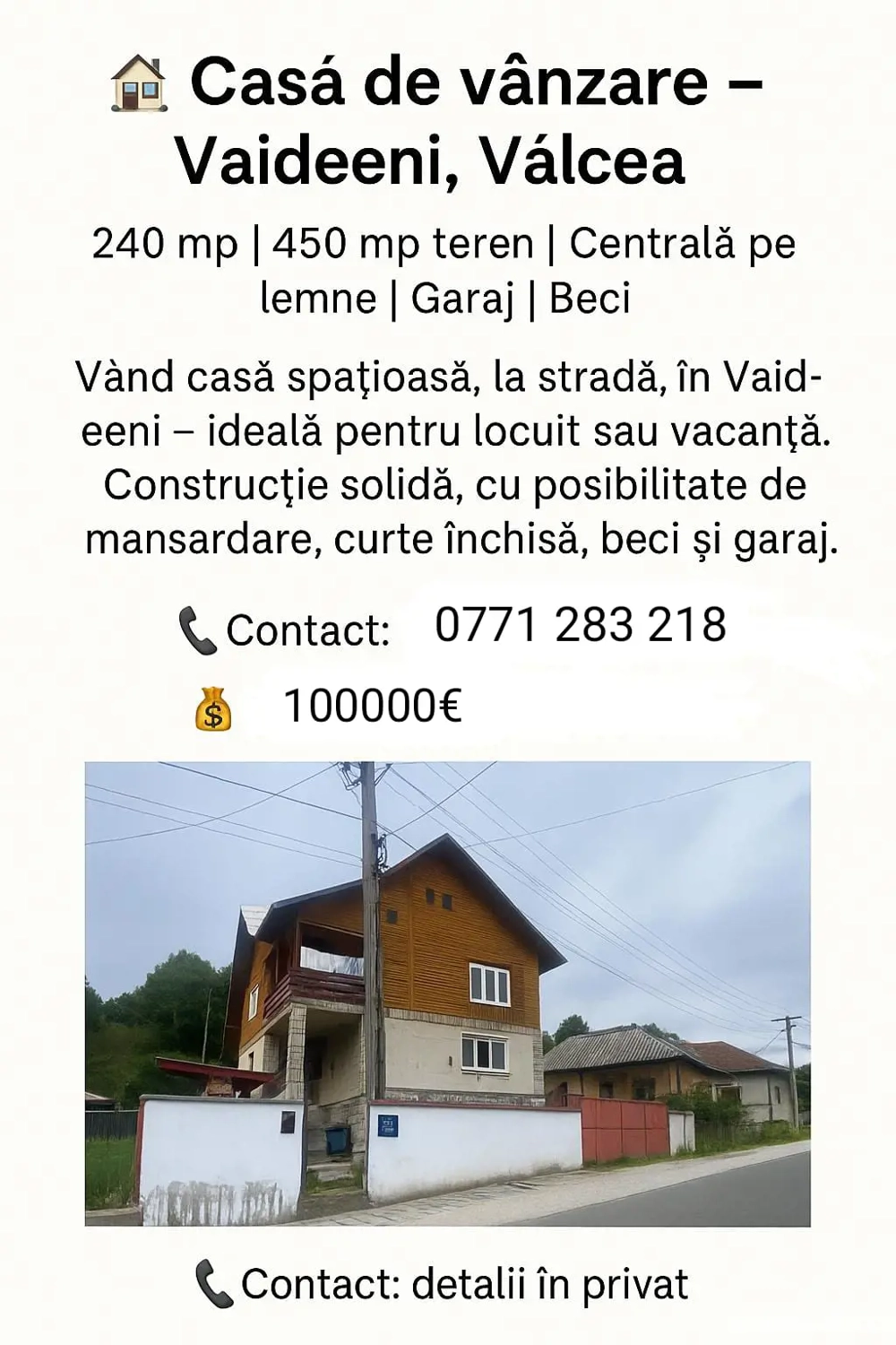 vand casa vaideeni valcea. aproape de munte si la 7 km de oras 