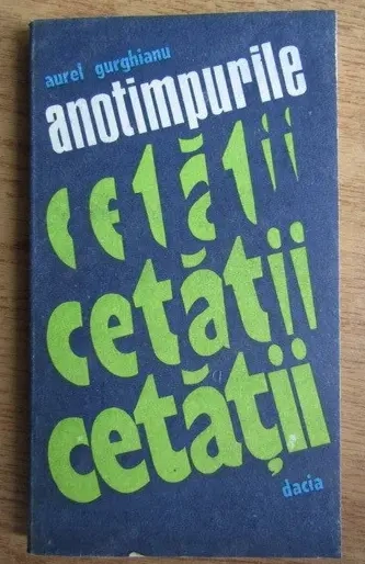 anotimpurile cetatii de aurel gurghianu editura dacia 1988 207 pagini stare buna pret 5 lei