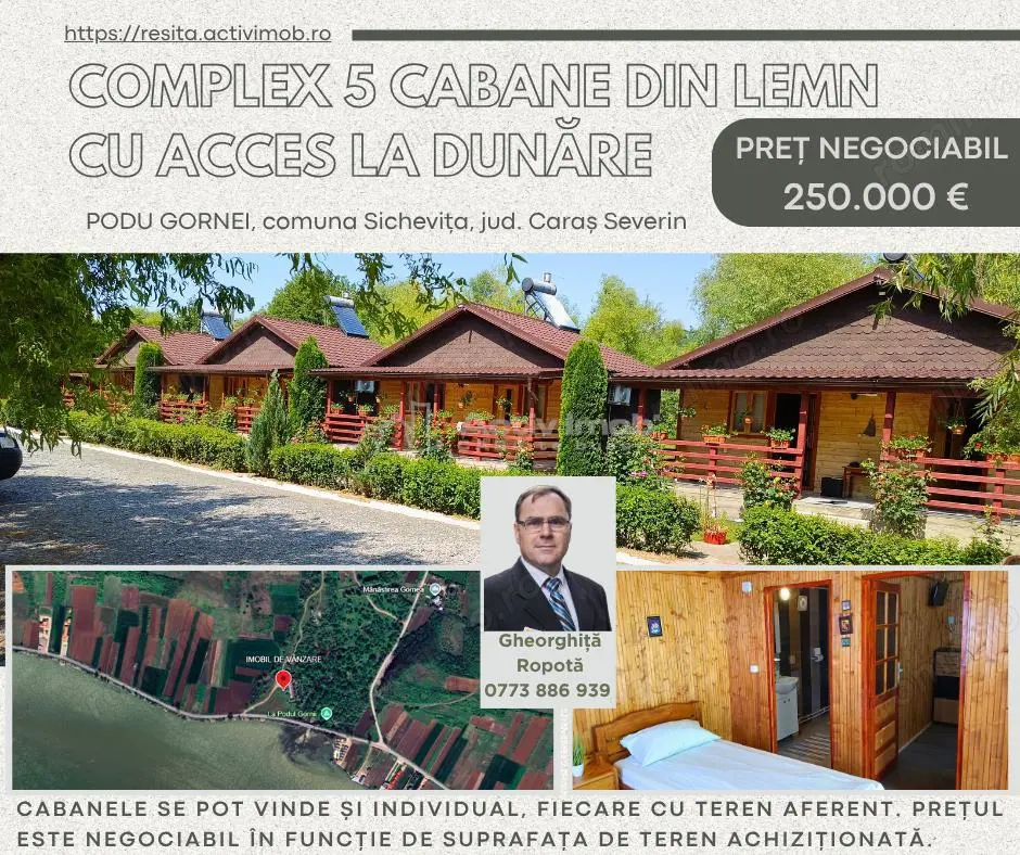COMPLEX 5 CABANE DIN LEMN CU ACCES LA DUNARE + teren  in Podul Gornei, jud. CS