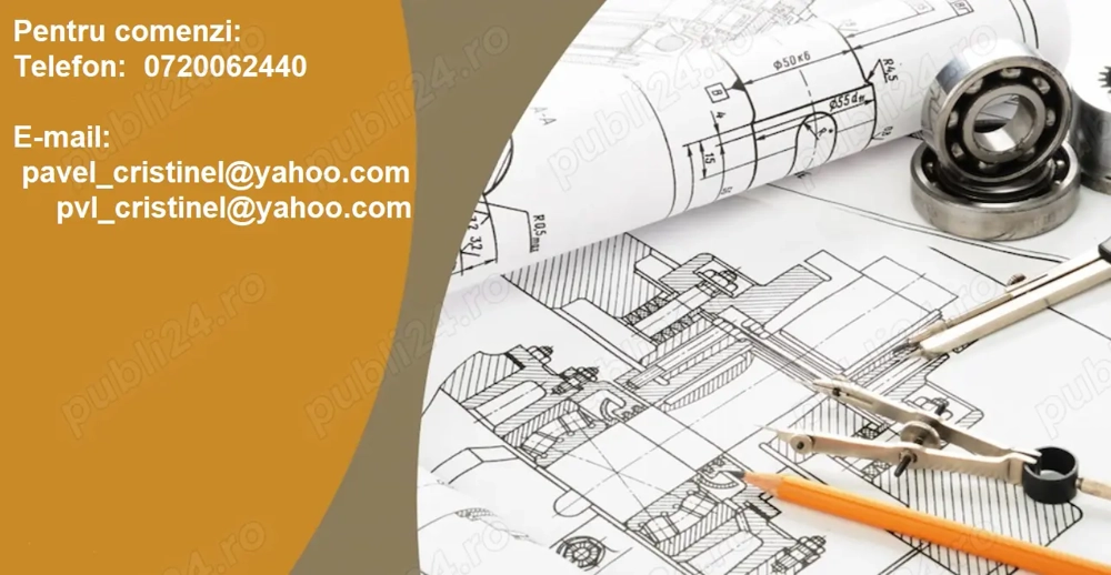 Realizez desene tehnice modelare 3D AutoCAD,Advance Steel,Inventor,SolidEdge,SolidWorks,CATIA