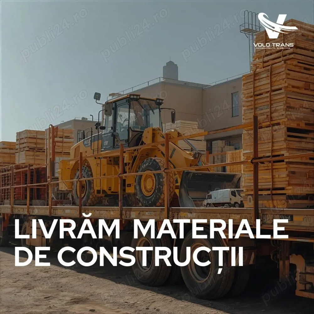 Transport materiale de construcții