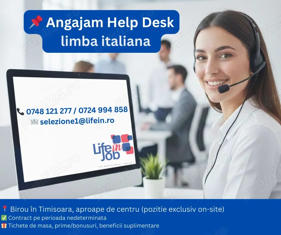 Operatori  Helpdesk  in limba italiana in Timisoara.