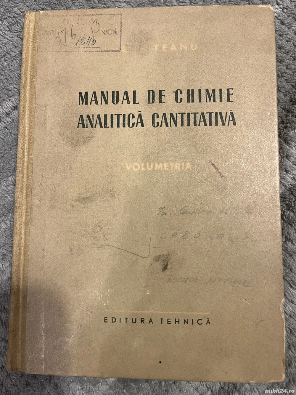 Manual de chimie analitica cantitativa, volumetrie, Candin Liteanu, 1956