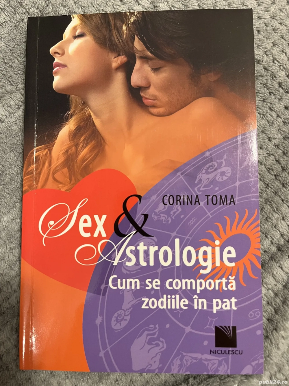 Sex si astrologie. Cum se comporta zodiile in pat - Corina Toma