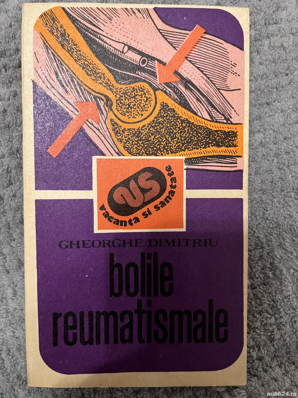 Bolile reumatismale - Gheorghe Dumitriu