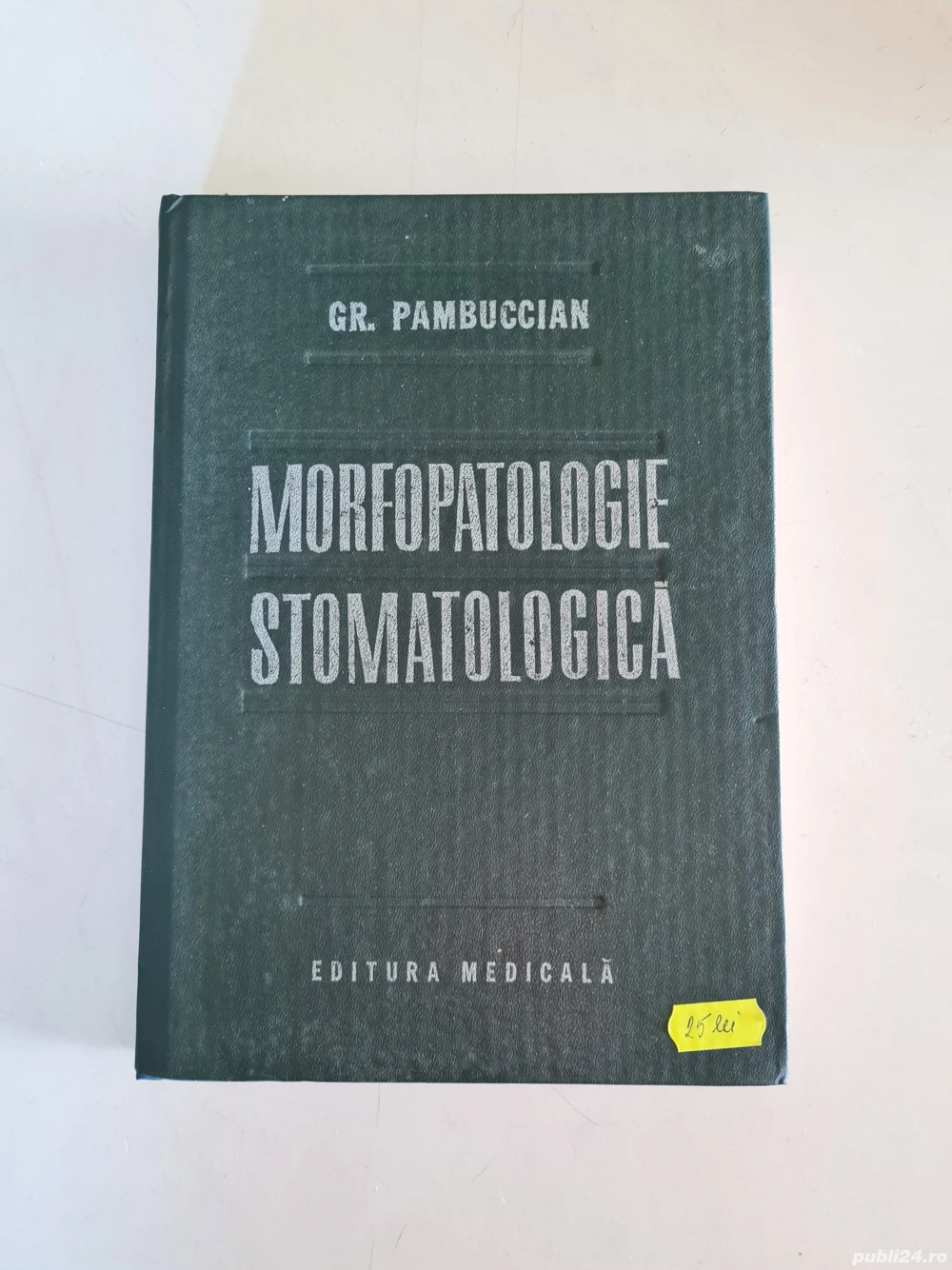 Morfopatologie stomatologica Gr. Pambuccian 1987