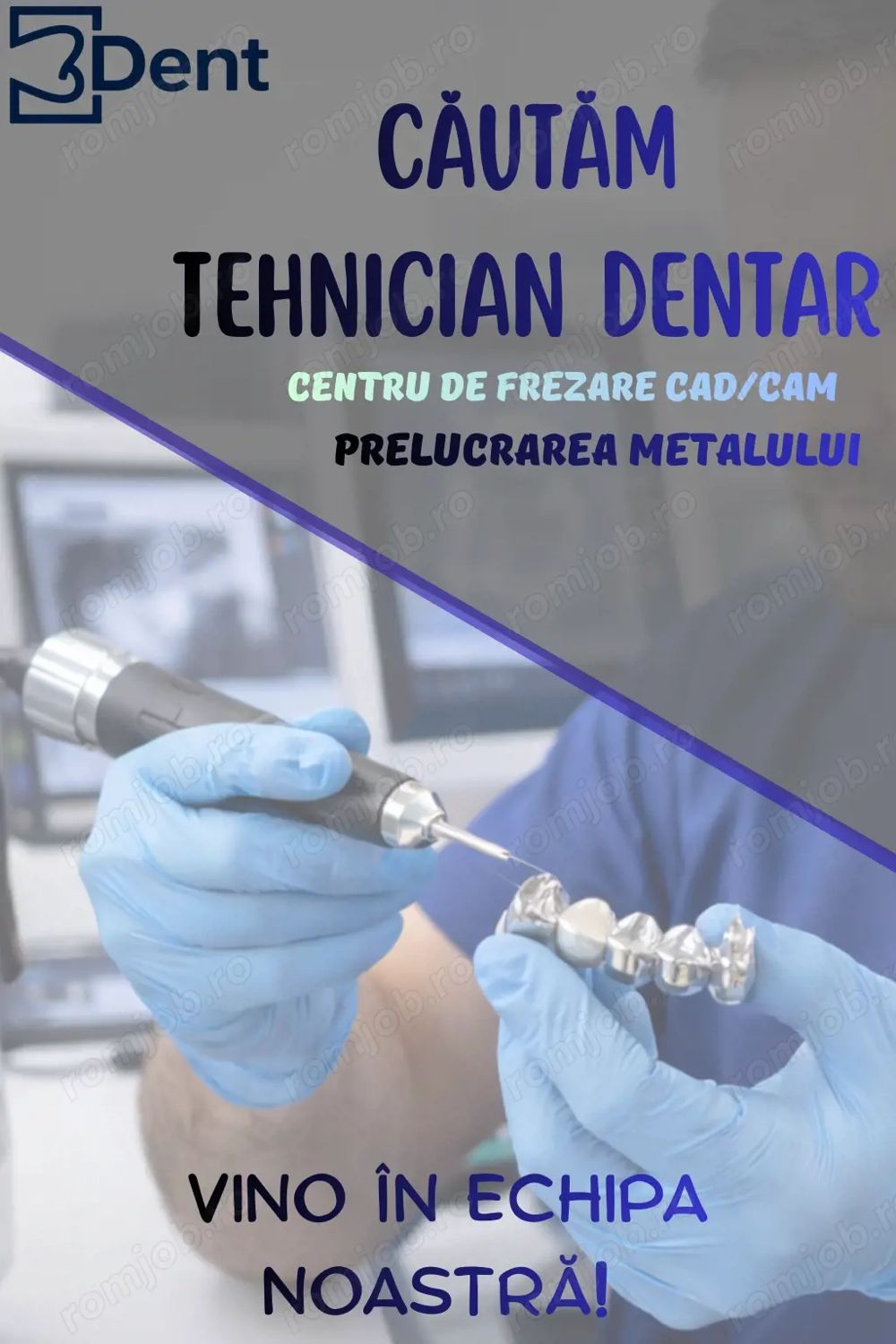 Tehnician Dentar - Centru de Frezare - Prelucrarea metalului