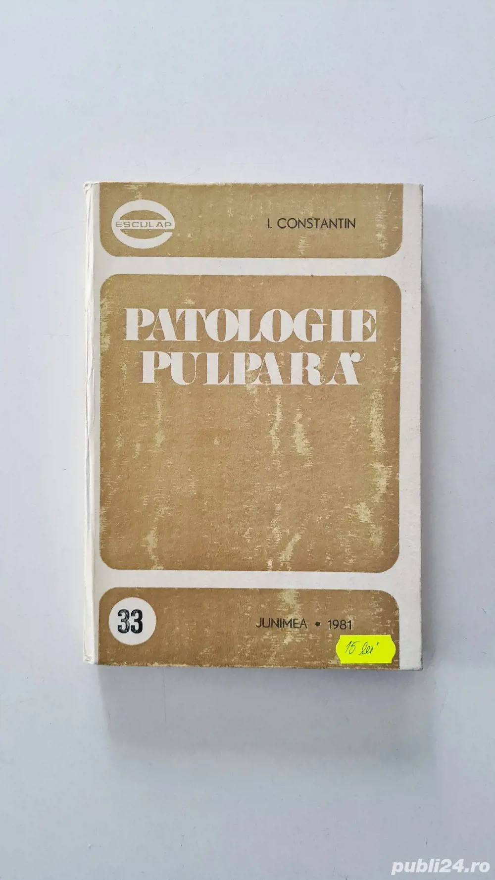 Patologie pulpara I. Constantin 1981