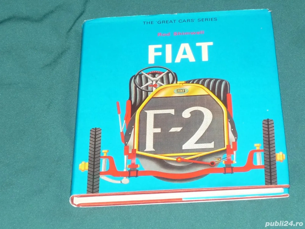 Carte Fiat F-2, istoria autoturismelor de curse, aparuta 1977 Londra