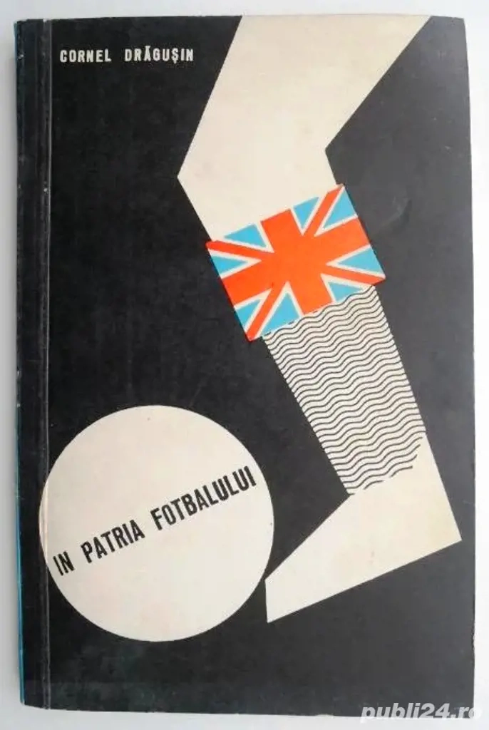 in patria fotbalului de cornel dragusin editura stadion bucuresti 1970 101 pagini pret 4 lei trimit 