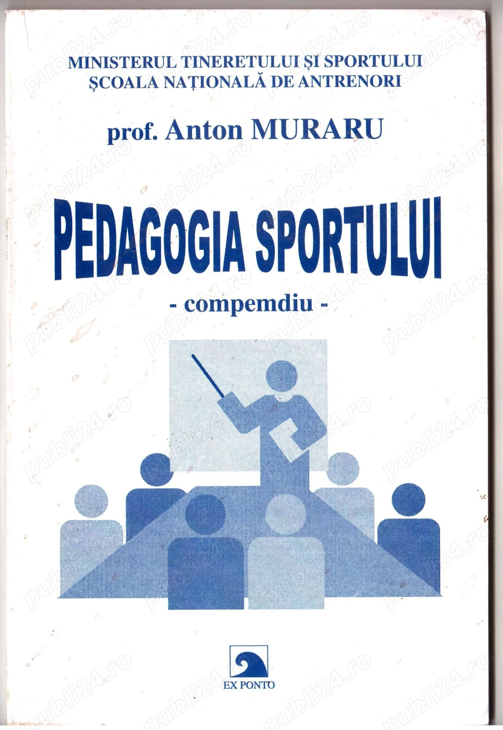 pedagogia sportului compemdiu compendiu prof. anton muraru ministerul tineretului si sportului 